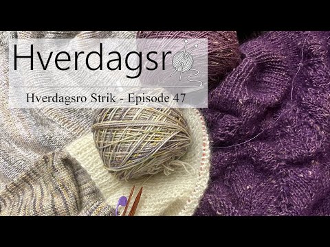 Hverdagsro Strik, Episode 47 - Aftenstrik