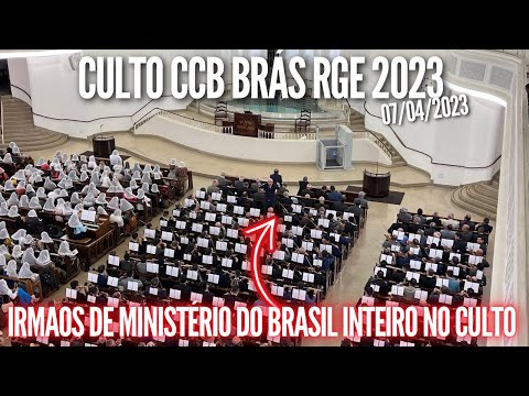 CULTO FERIADO CCB BRÁS 07/04/2023  | HINO CCB 106 - EM NOME DO NOSSO REDENTOR