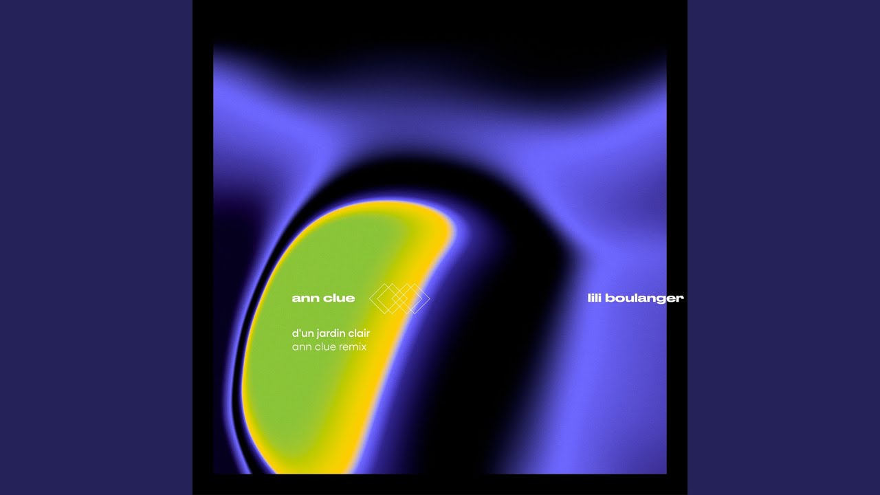 D'un Jardin Clair (Ann Clue Remix)