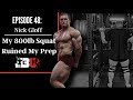 Episode 48: Nick Gloff | My 800lbs Squat Ruined My Prep