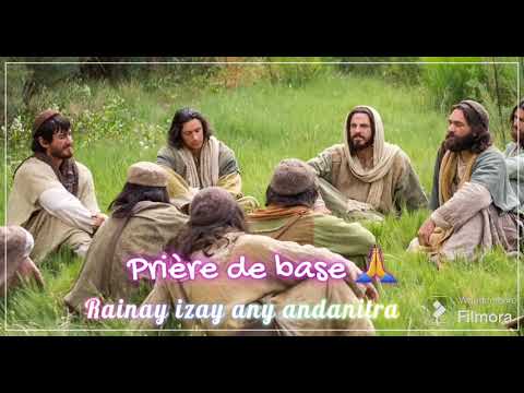 Rainay izay any andanitra ( Notre Père qui est aux cieux