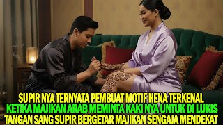 Download lagu MALAM PERTAMA MAJIKAN ARAB SANG RATU HENA❗ DAN SANG SUPIR YANG GEMETAR mp3
