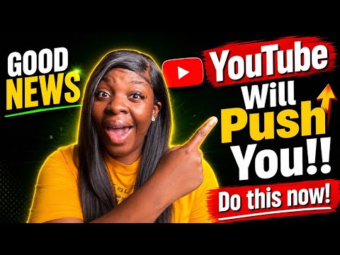 🔥UPDATE: Do This & YouTube Algorithm Will Push Your Videos FAST 