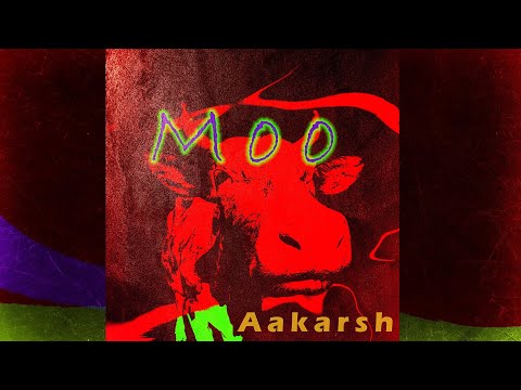 Moo - Aakarsh || COW TRAP SONG OFFICIAL VIDEO 🐮🐄