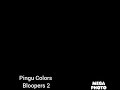 Pingu Colors Bloopers 2