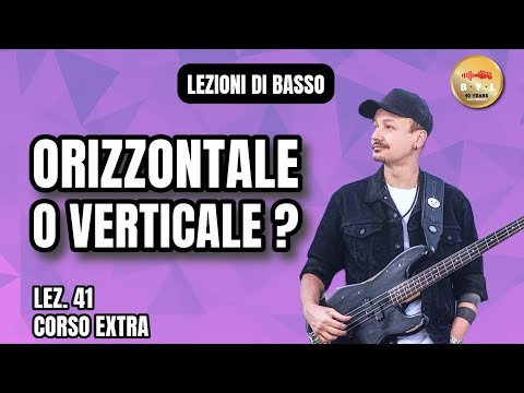 Lezioni di Basso #41 Corso Extra - Suonare in verticale vs orizzontale