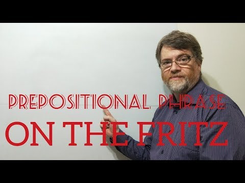 英語の家庭教師ニックP 前置詞句(6) フリッツについて (English Tutor Nick P Prepositional Phrase (6) On the Fritz)