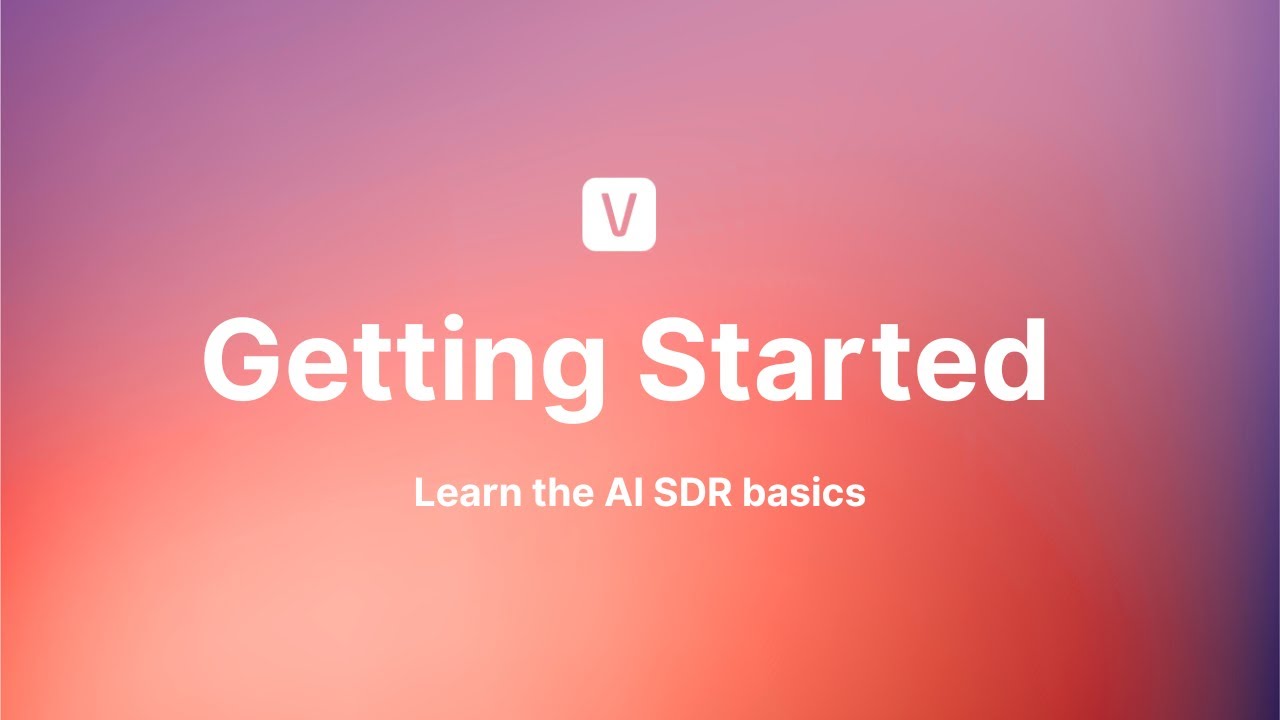 1. Getting Started (AI SDR)