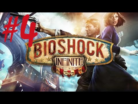 BioShock Infinite - Part 4