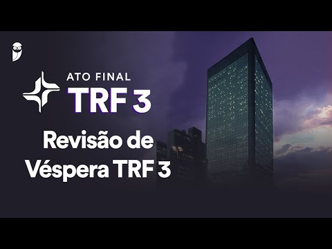 Revisão de Véspera TRF 3