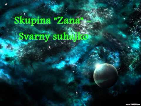 Skupina Zana - Svarny suhajko