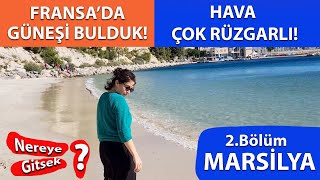 Güneşi Bulduk! | Marsilya Gezisi | Nereye Gitsek? | Fransa Turu 2.Bölüm