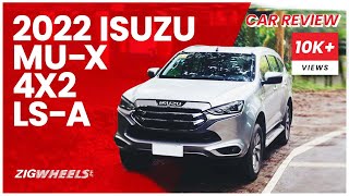 2022 Isuzu mu-X 4x2 LS-A Review | Zigwheels.Ph