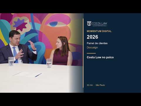 Painel Momentum Digital 2026, Costa Law e Docusign