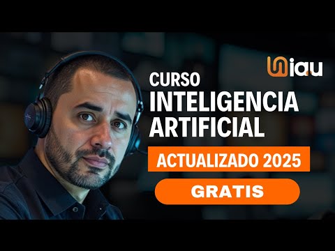 Cursos inteligencia artificial gratis 2025  Aprende en 30 minutos