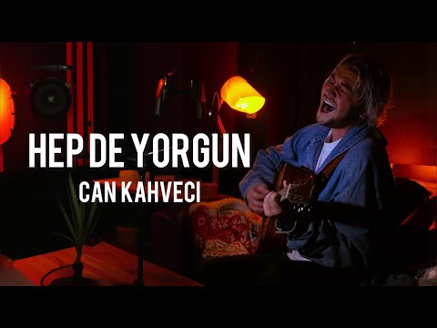 Can Kahveci - Hep De Yorgun (Yaşlı Amca Cover) Live