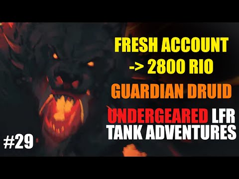 New account to 2.8k RIO | Episode 29 - Undergeared LFR tank adventures