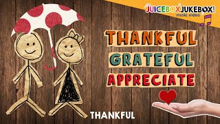 Thankful by The Juicebox Jukebox | 2021 Gratitude Appreciation Kids Songs Music Thanksgiving