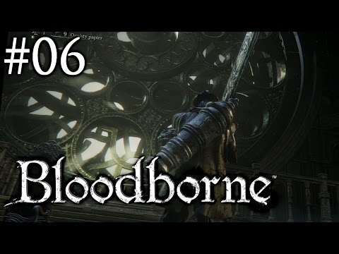 Zagrajmy w Bloodborne: The Old Hunters [#06] - OP przeciwnik!