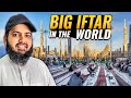 Big Iftar In The World Madinah Iftar In Madina 2025