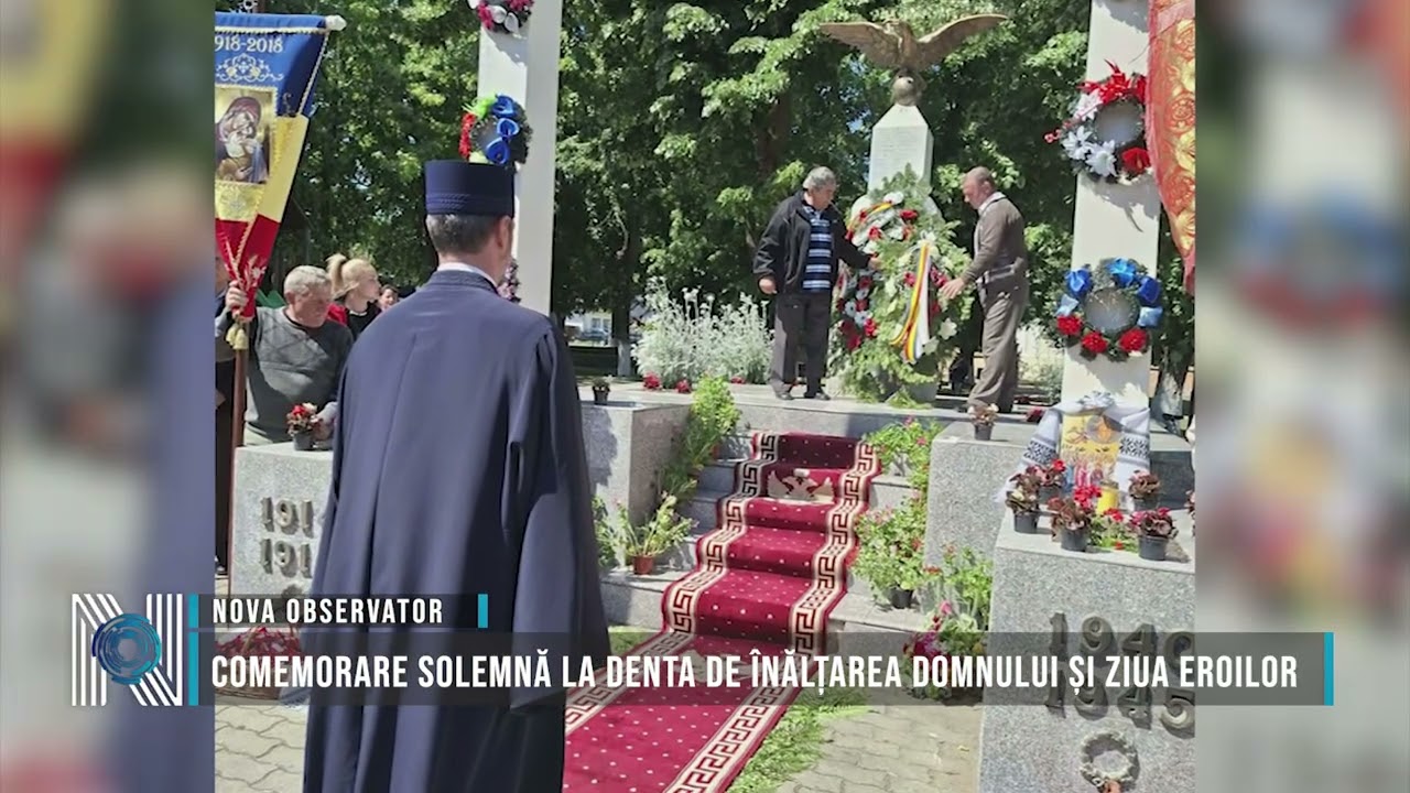 Comemorare solemnă la Denta de Înălțarea Domnului și Ziua Eroilor