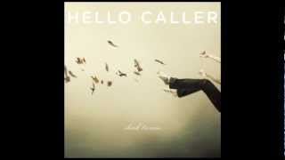 Hello Caller - Lurker Park