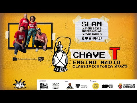 CHAVE T - SELETIVAS DO 11° SLAM INTERESCOLAR SP - Ensino Médio