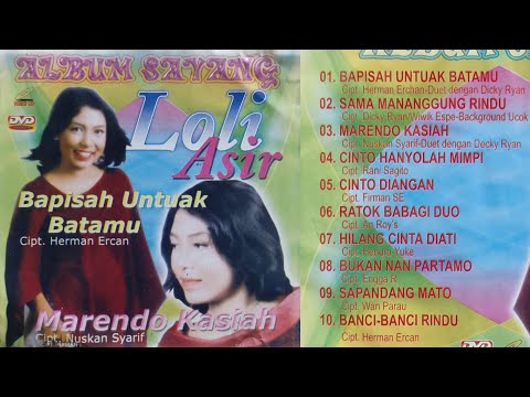 Lagu Minang Lamo - Samo Manangguang Rindu - Loly Asir