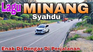 Download lagu Lagu MINANG Enak Didengar Dan Syahdu mp3