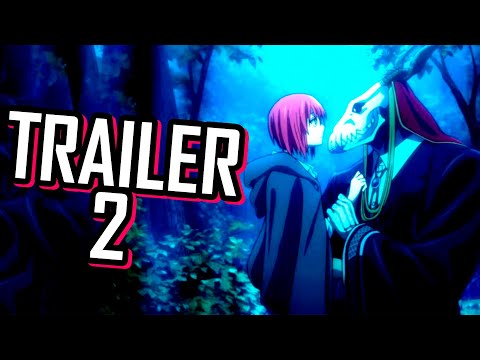 THE ANCIENT MAGUS´BRIDE SEASON 2 | TRAILER 2
