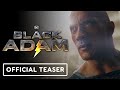 Official Teaser Trailer    Black Adam  Dwayne Johnson  Pierce Brosnan   Comic Con 2022