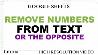 How to Remove Numbers From Text in Google Sheets?