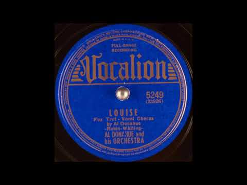 Al Donahue & his orchestra - Louise (1939)