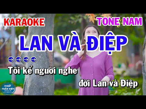 Karaoke Lan Và Điệp Tone Nam Nhạc Sống Hay