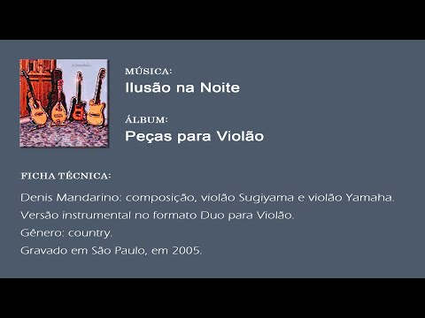 Ilusão na Noite - Duo de Violão