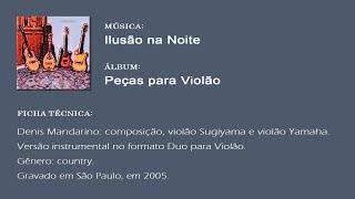 Ilusão na Noite - Duo de Violão