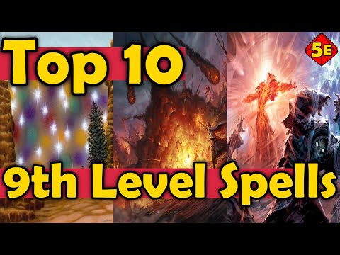 Top 10 Best 9th Level Spells in DnD 5E