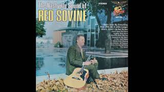 Bear with Me a Little Longer ~ Red Sovine (1967)