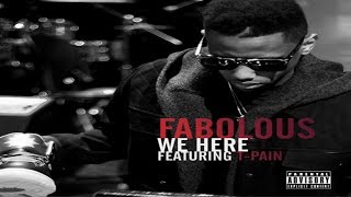 Fabolous - We Here