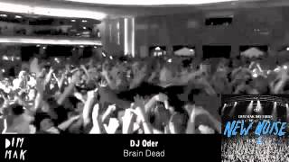 DJ Oder - Brain Dead