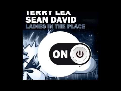 Terry Lex & Sean David - Ladies In The Place(Original Mix)_Teaser
