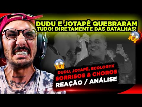 SOM PESADO!!! DUDU, JOTAPÊ, ECOLOGYK - SORRISOS & CHOROS [REACT]