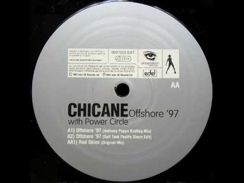 Chicane With Power Circle - Offshore '97 (Anthony Pappa Bootleg Mix) 1997