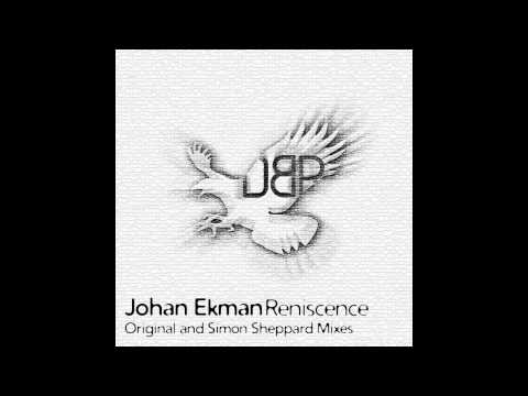 Johan Ekman - Reniscence (Original Mix) on Dark Bird Recordings