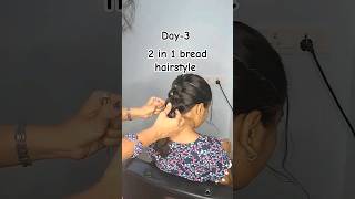 Day 3: Bread Fusion - 2-in-1 Hairstyle Delight! #shorts