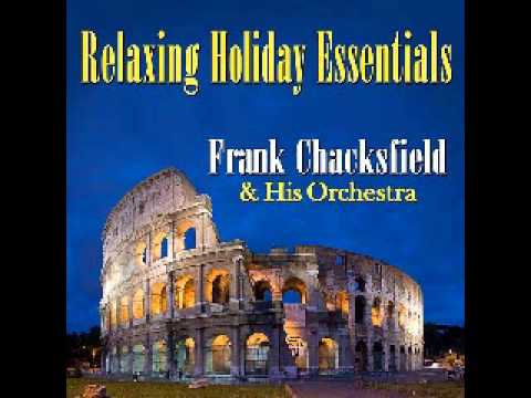 Frank Chacksfield - Under The Bridges Of Paris