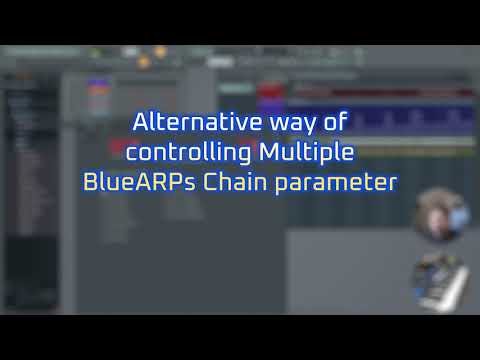 BlueARP tips: controlling Chain for multi-instance performances in FL