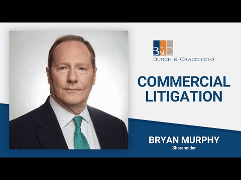 Bryan Murphy - Commercial Litigation