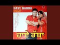 Haye Rabba Feat Manpreet Bugga