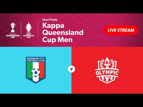 Kappa Queensland Cup Men Semi Finals - Brisbane City vs. Olympic FC